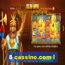 8 cassino.com l